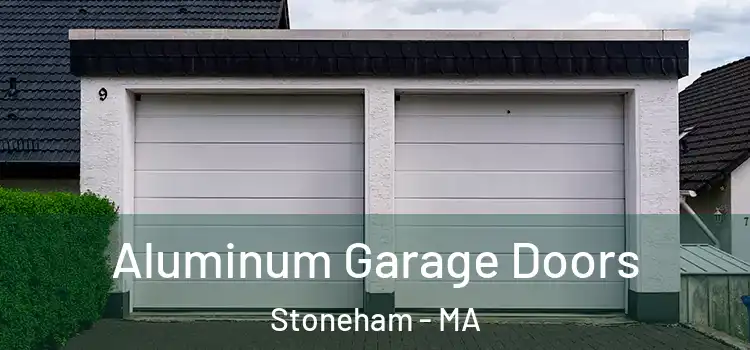  Aluminum Garage Doors Stoneham - MA