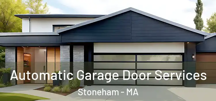  Automatic Garage Door Services Stoneham - MA
