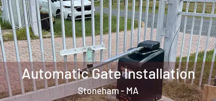 Automatic Gate Installation Stoneham - MA