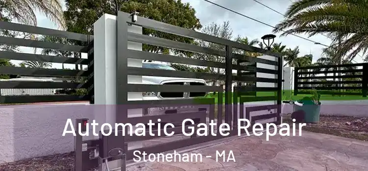  Automatic Gate Repair Stoneham - MA