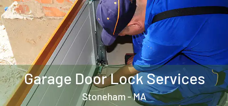 Garage Door Lock Services Stoneham - MA