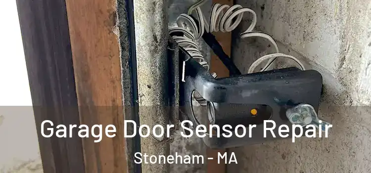 Garage Door Sensor Repair Stoneham - MA
