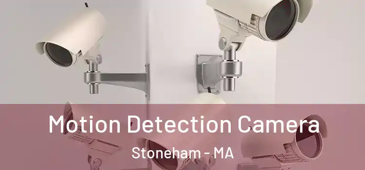 Motion Detection Camera Stoneham - MA